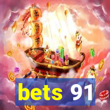 bets 91